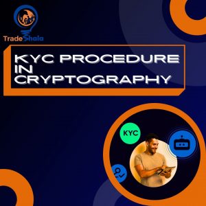 Know-Your-Customer (KYC) Procedures in Cryptography